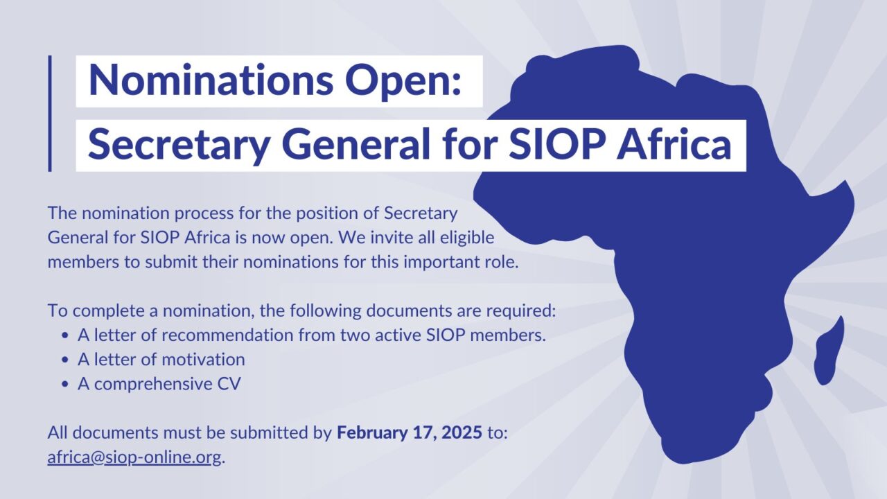 Nominations Open for Secretary General for SIOP Africa – SIOP International