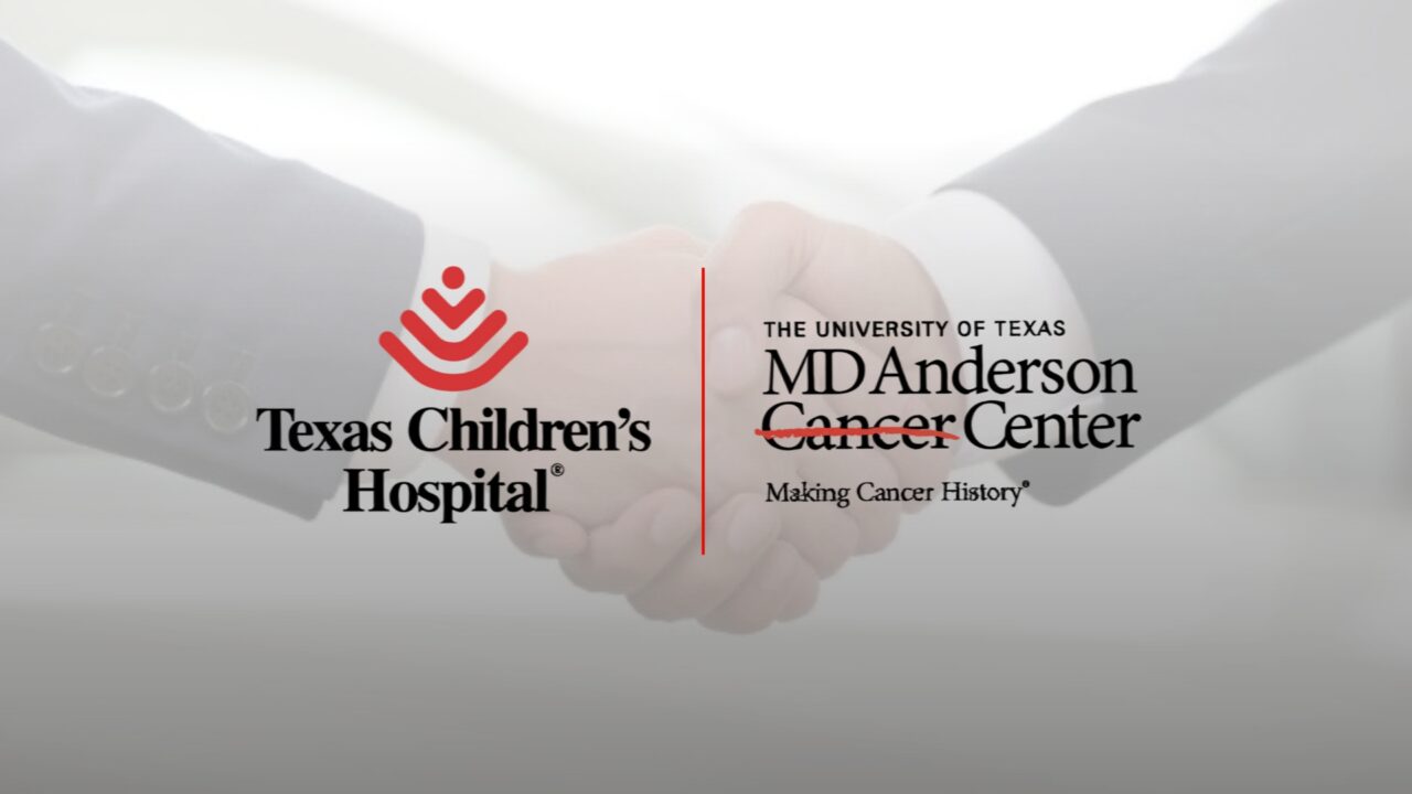 MD Anderson Cancer Center and Texas Children’s Hospital announced a collaboration dedicated solely to pediatric cancer care