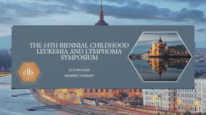 14th Biennial Childhood Leukemia and Lymphoma Symposium: Advancing Research and Collaboration in Budapest