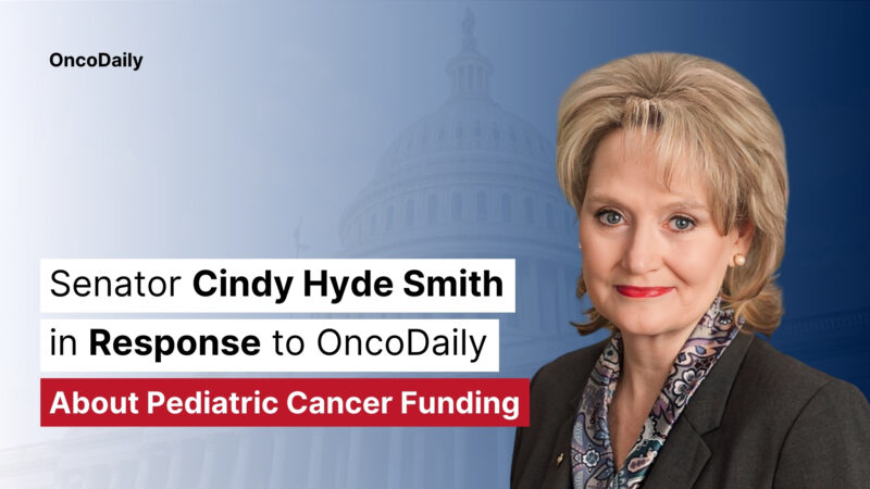 Senator Cindy Hyde Smith Responds to OncoDaily on Pediatric Oncology Funding
