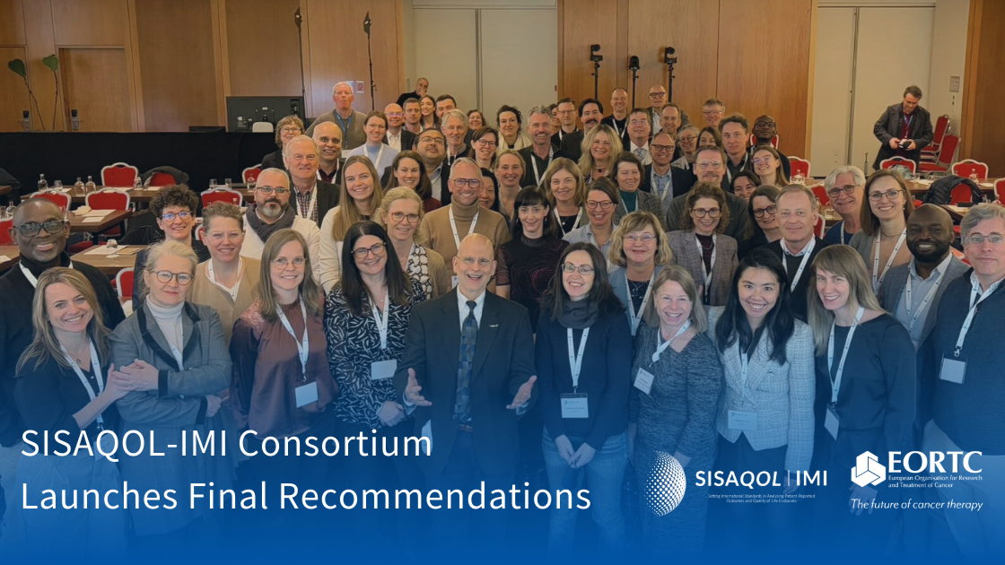 The launch of the final recommendations of SISAQOL-IMI – EORTC