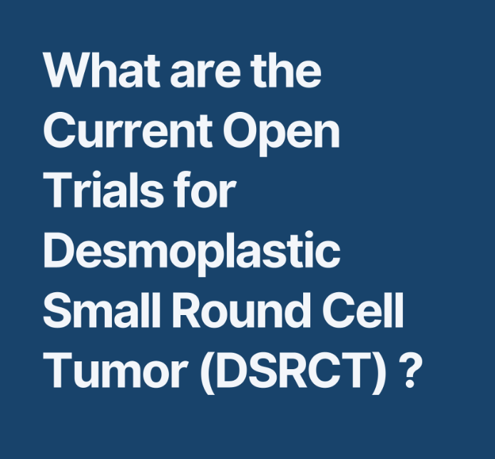 Shushan Hovsepyan: Only eight interventional clinical trials exist worldwide for DSRCT