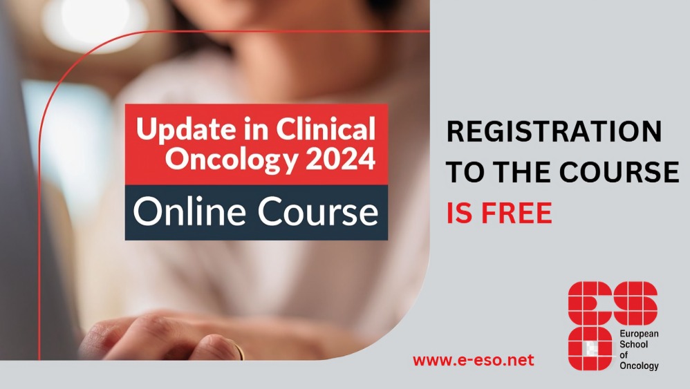 European School of Oncology’s Update in Clinical Oncology course is available