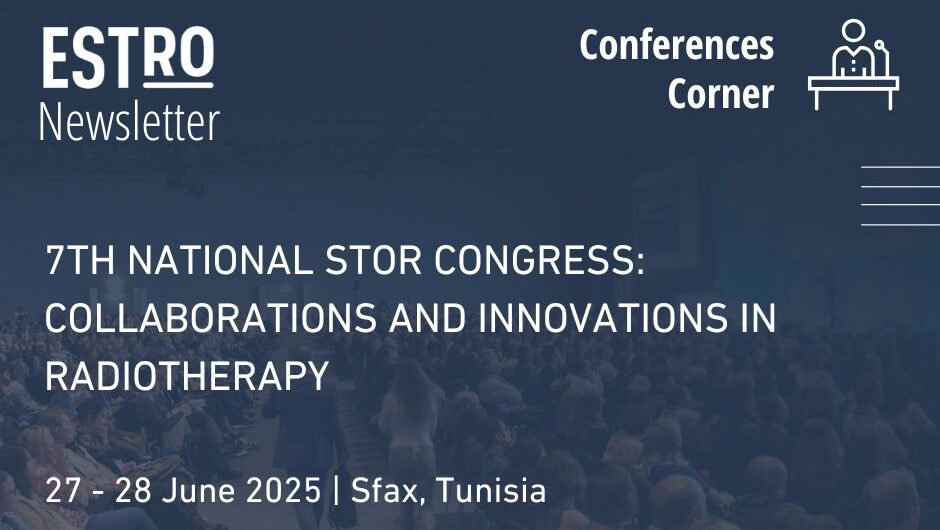 Abstract submission deadline is approaching for the 7th National Congress of STOR – ESTRO