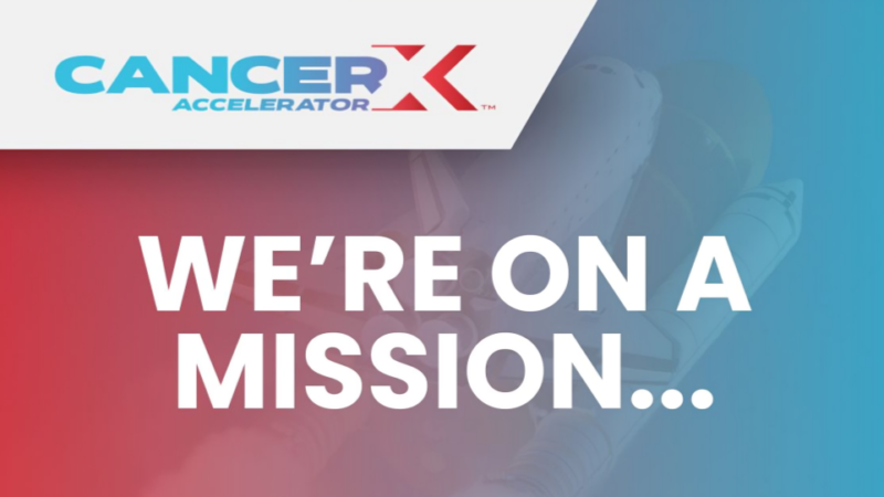 On a mission to reduce cancer deaths by 50% over the next 25 years – CancerX