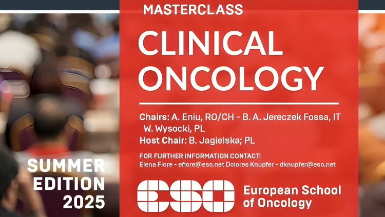 ESO Masterclass in Clinical Oncology: Summer Edition