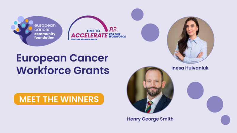 Improving working conditions for cancer professionals – European Cancer Community Foundation
