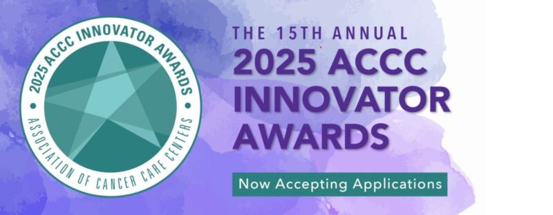 Douglas Flora: Showcase your Innovation at ACCC’s 2025 National Oncology Conference