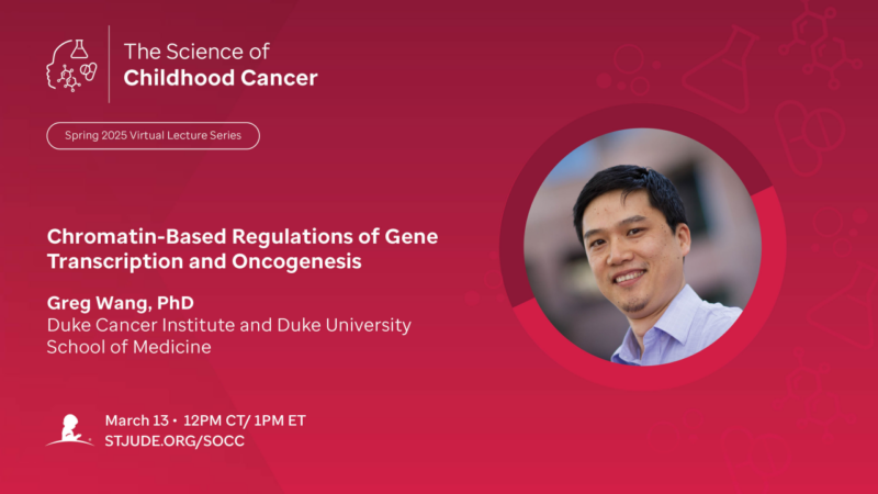 Chromatin-based regulations of gene with Greg Wang - St. Jude Children's Research Hospital