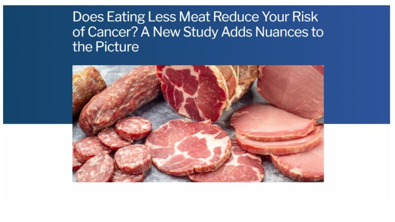 Sami Mansfield: Does eating less meat lower cancer risk?