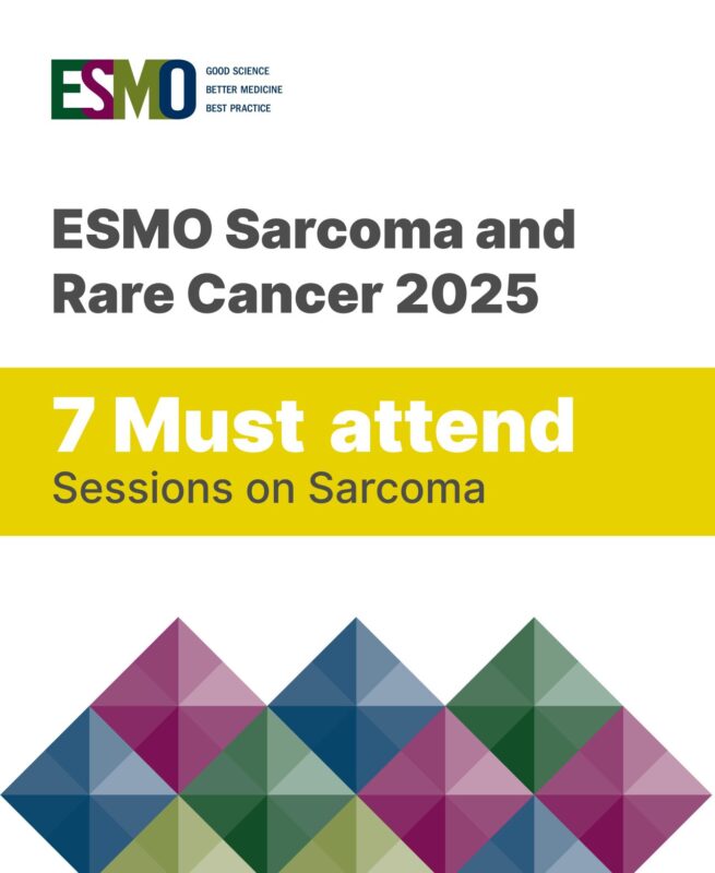 Shushan Hovsepyan: My top 7 sessions to attend at the ESMO Sarcoma and Rare Tumor Annual Congress