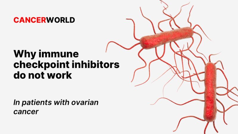 CancerWorld: Why Immune Checkpoint Inhibitors do not work?