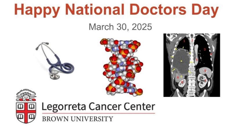 Wafik S. El-Deiry: Happy National Doctors Day at Legorreta Cancer Center