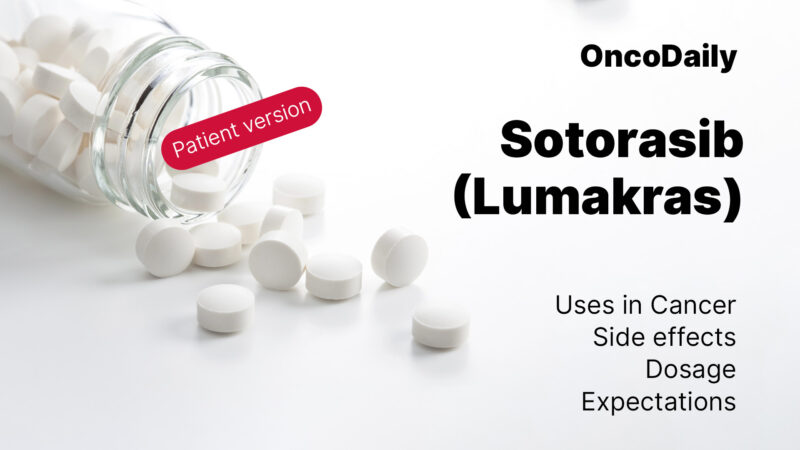 Sotorasib (Lumakras): What Patients need to know?