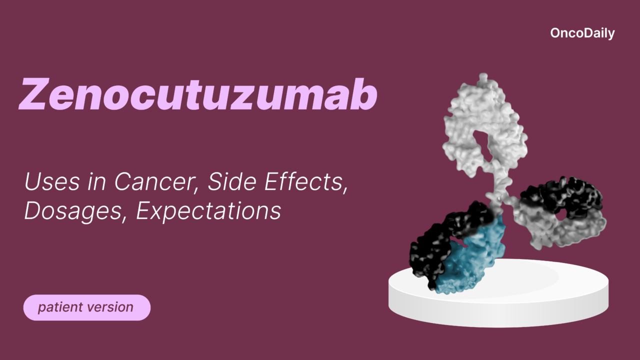 Zenocutuzumab (Bizengri): What Patients Need to Know