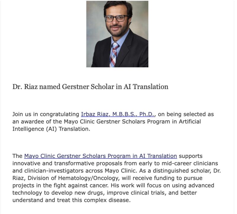 Irbaz Riaz: Honored to be named a Gerstner Scholar in AI Translation at Mayo Clinic