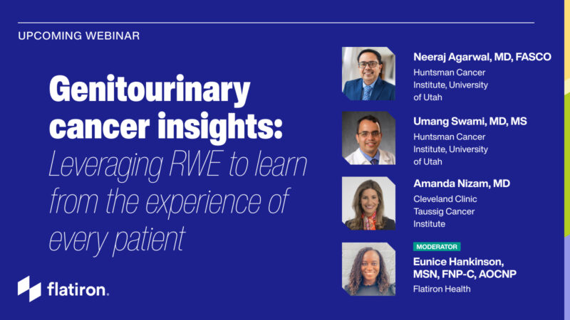 Genitourinary cancer insights: Leveraging RWE to learn from the experience of every patient – Flatiron Health