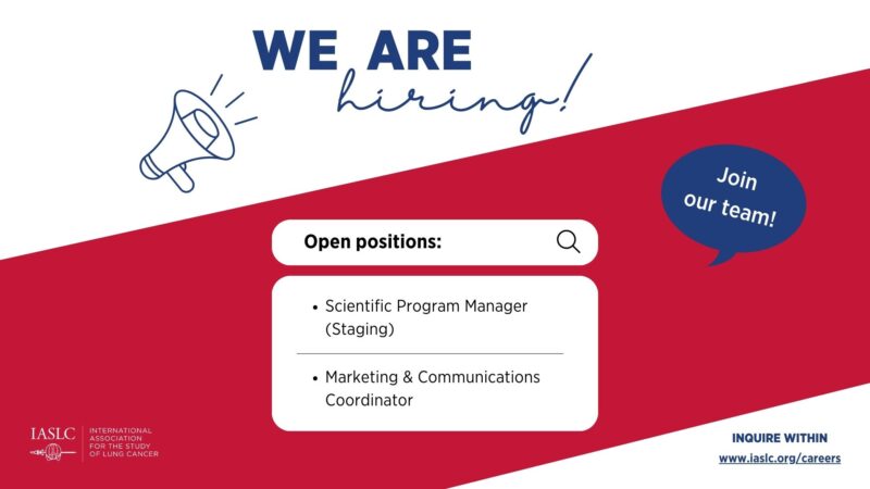 2 open positions in the IASLC team