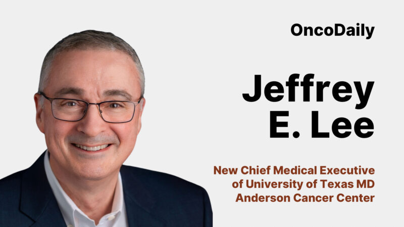Jeff Lee has been appointed as MD Anderson Cancer Center’s Chief Medical Executive