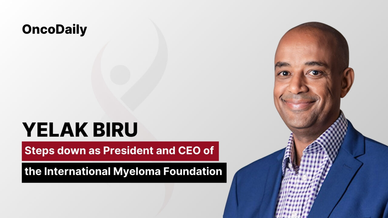 Yelak Biru Announces Departure as President and CEO of the International Myeloma Foundation