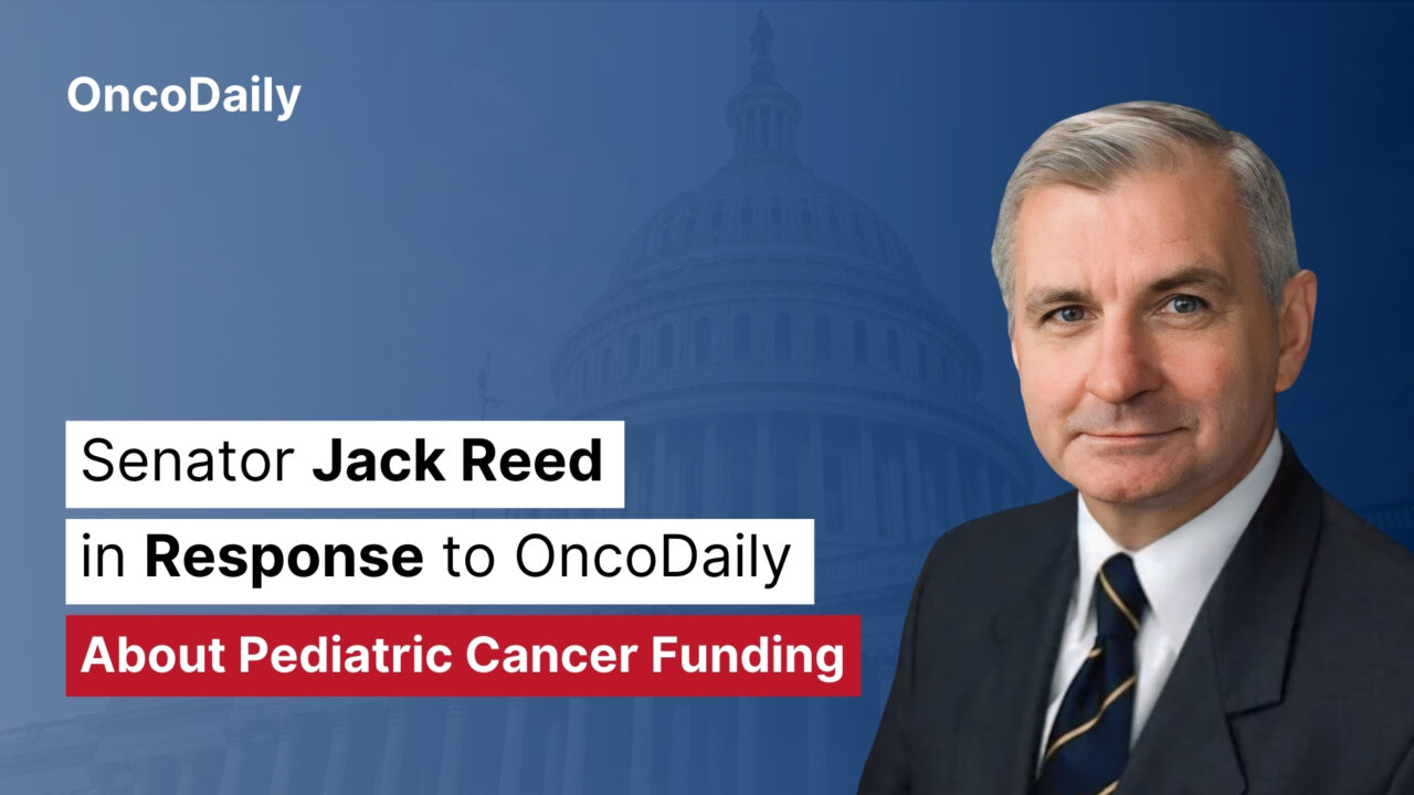 Senator Jack Reed in Response to OncoDaily About Pediatric Cancer Funding