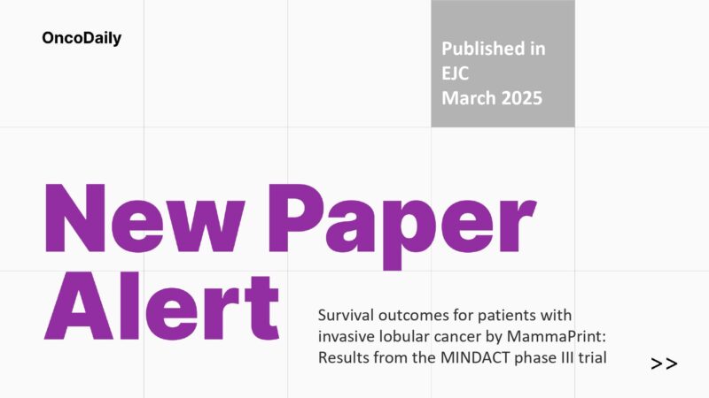 New Paper Alert: Prognostic Value of MammaPrint in Breast Cancer: Insights from the MINDACT Trial