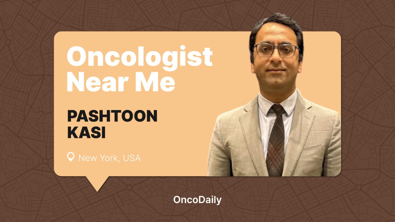 Oncologist Near Me – Pashtoon Kasi: Pioneering Cancer Specialist