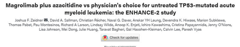 Joshua Zeidner: Magrolimab plus Azacitidine vs Physician Choice in Newly Diagnosed TP53-mut AML