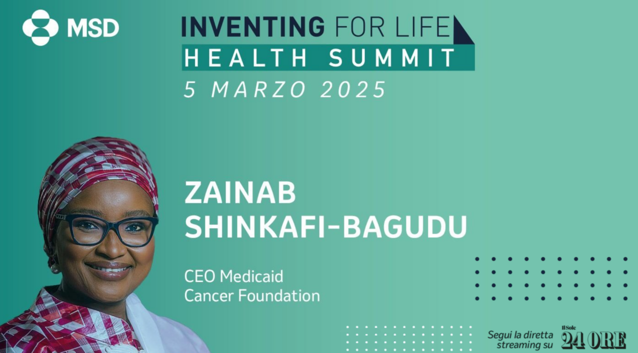 MSD Italy presents Dr. Zainab Shinkafi-Bagudu as “Inventing for Life 2024 – Health Summit” Special guest