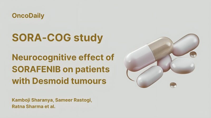 The effect of sorafenib on cognition in patients with desmoid tumor