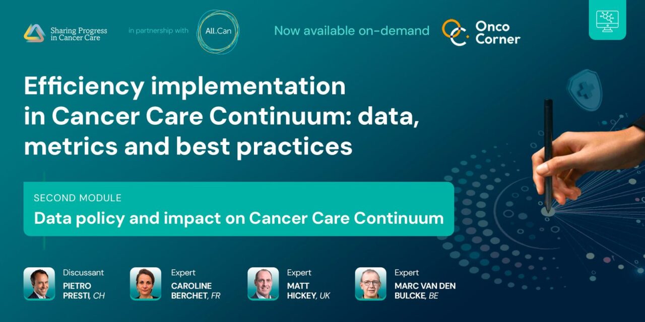 Data policy and impact on Cancer Care Continuum by SPCC