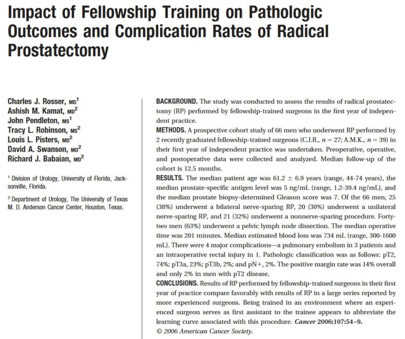 Ashish M. Kamat: Impact of fellowship training on outcomes and complication rates of radical prostatectomy