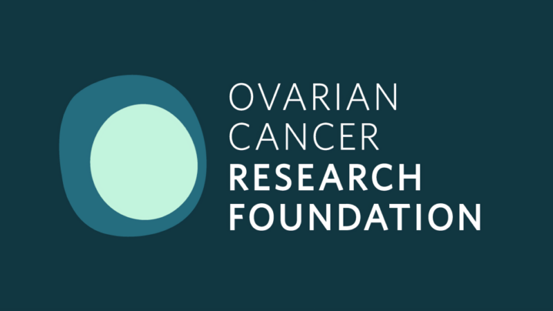 From Ideas to Saving Lives – Ovarian Cancer Research Foundation