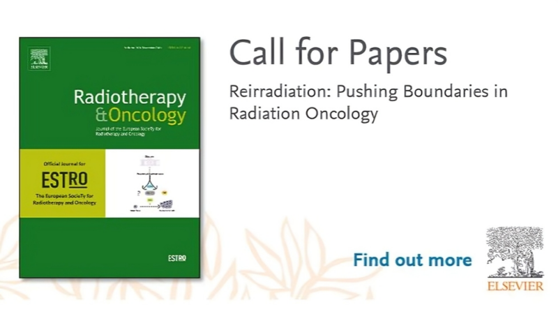 The four ESTRO journals are joining forces for a special issue on reirradiation – Radiotherapy and Oncology