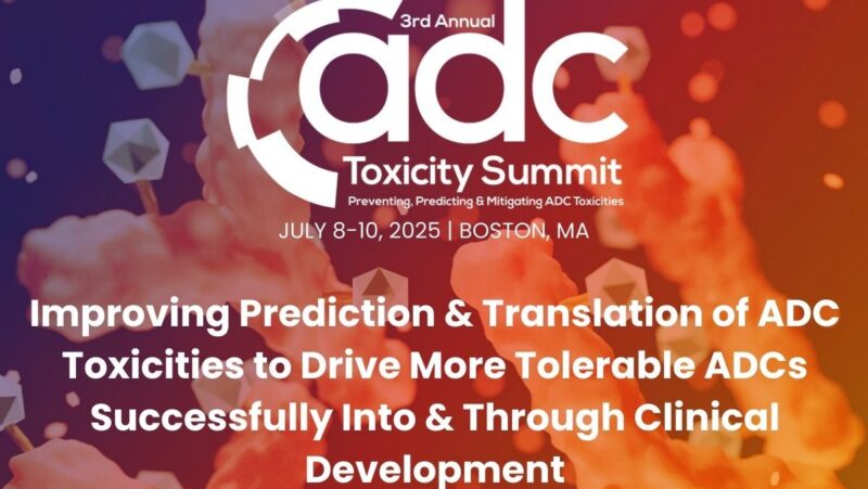 Anjuli Singh: Registration is open for the 3rd ADC Toxicity Summit