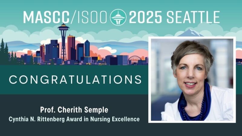 Cherith Semple is the recipient of 2025 Cynthia N. Rittenberg Award in Nursing Excellence – MASCC