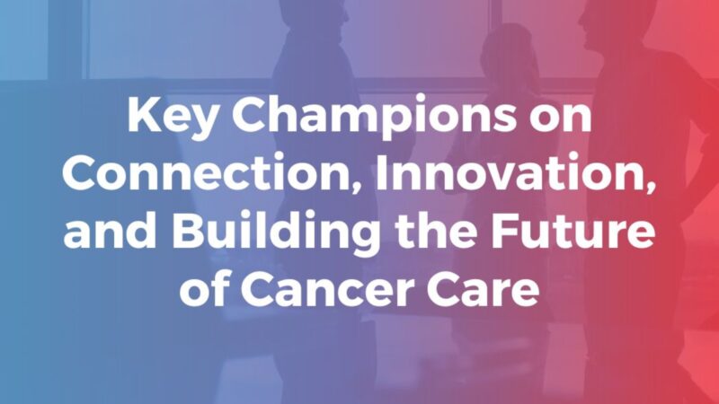 Building a better future for cancer patients – CancerX