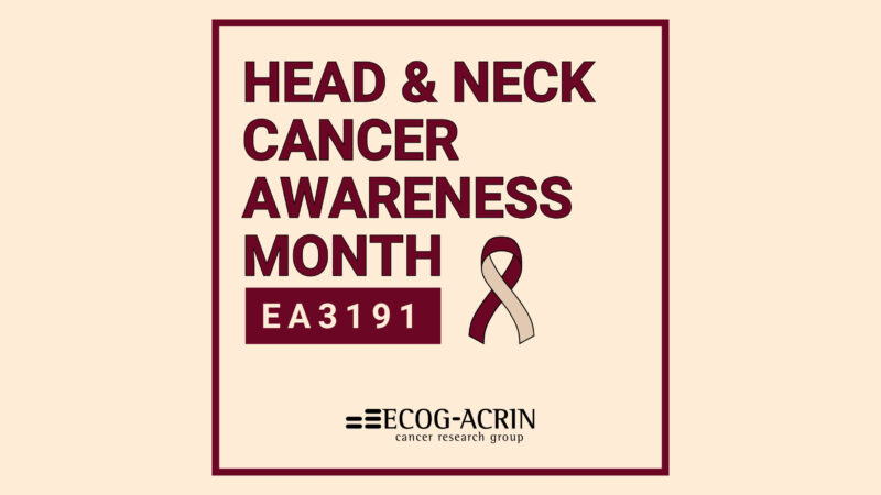 Testing a new treatment approach for HNSCC – ECOG-ACRIN Cancer Research Group