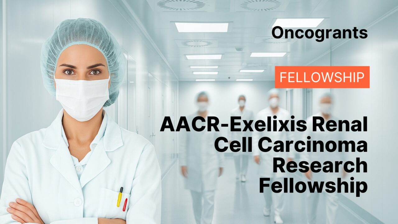 AACR-Exelixis Renal Cell Carcinoma Research Fellowship