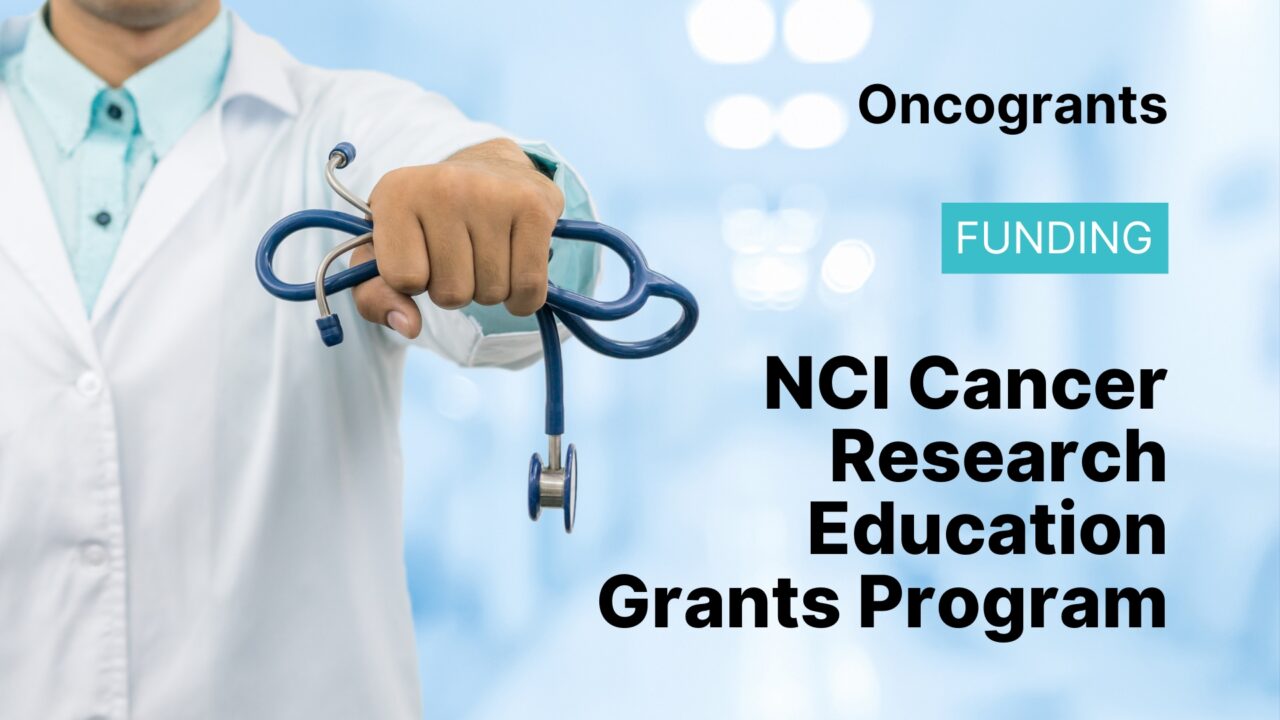 NCI Cancer Research Education Grants Program