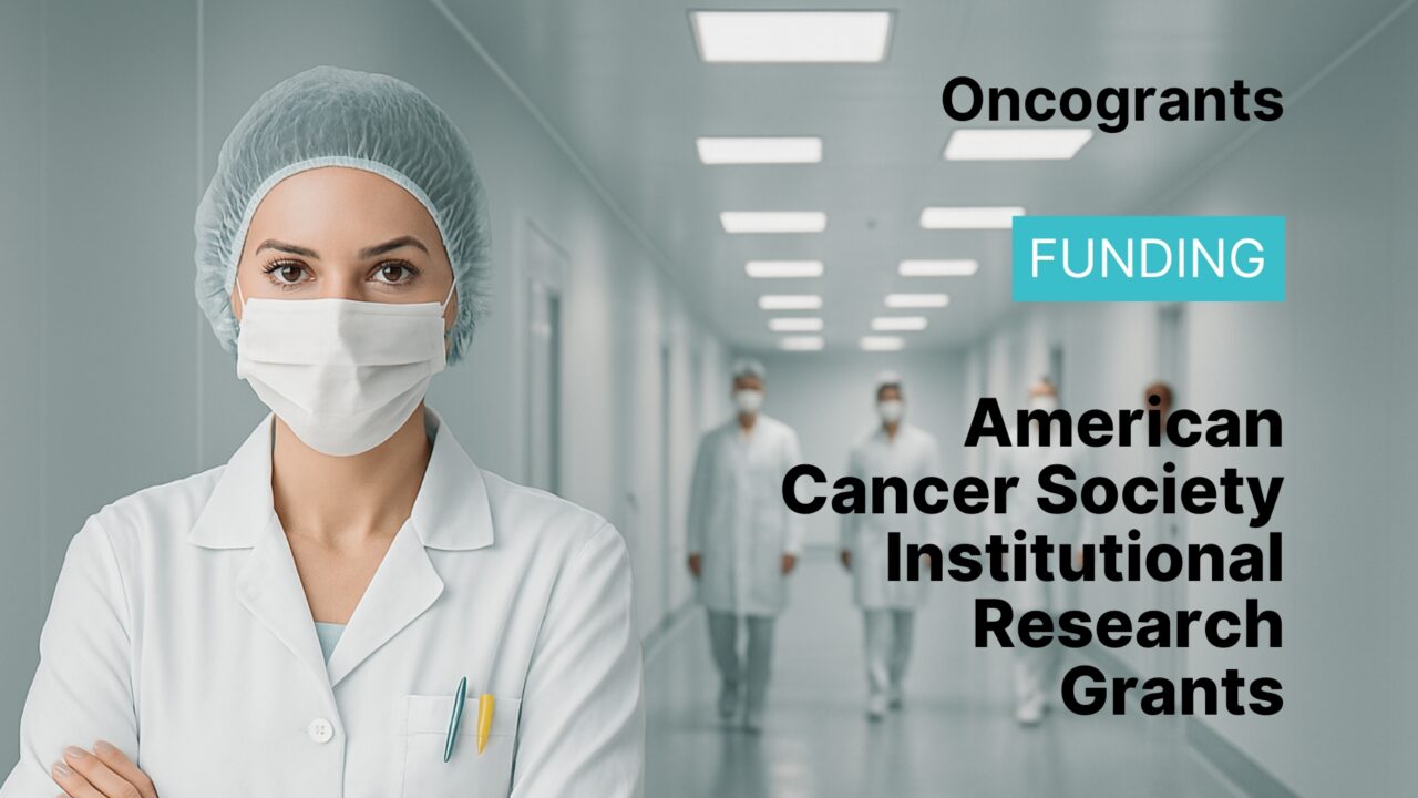American Cancer Society Institutional Research Grants