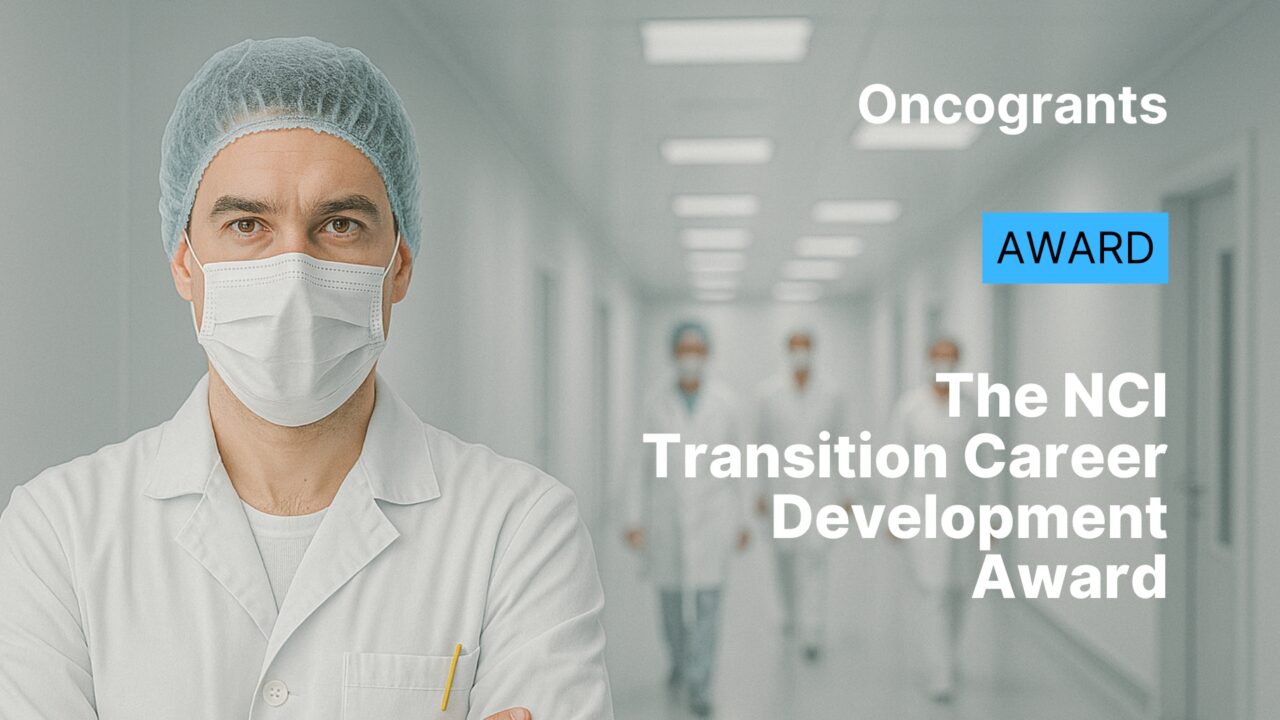 The NCI Transition Career Development Award