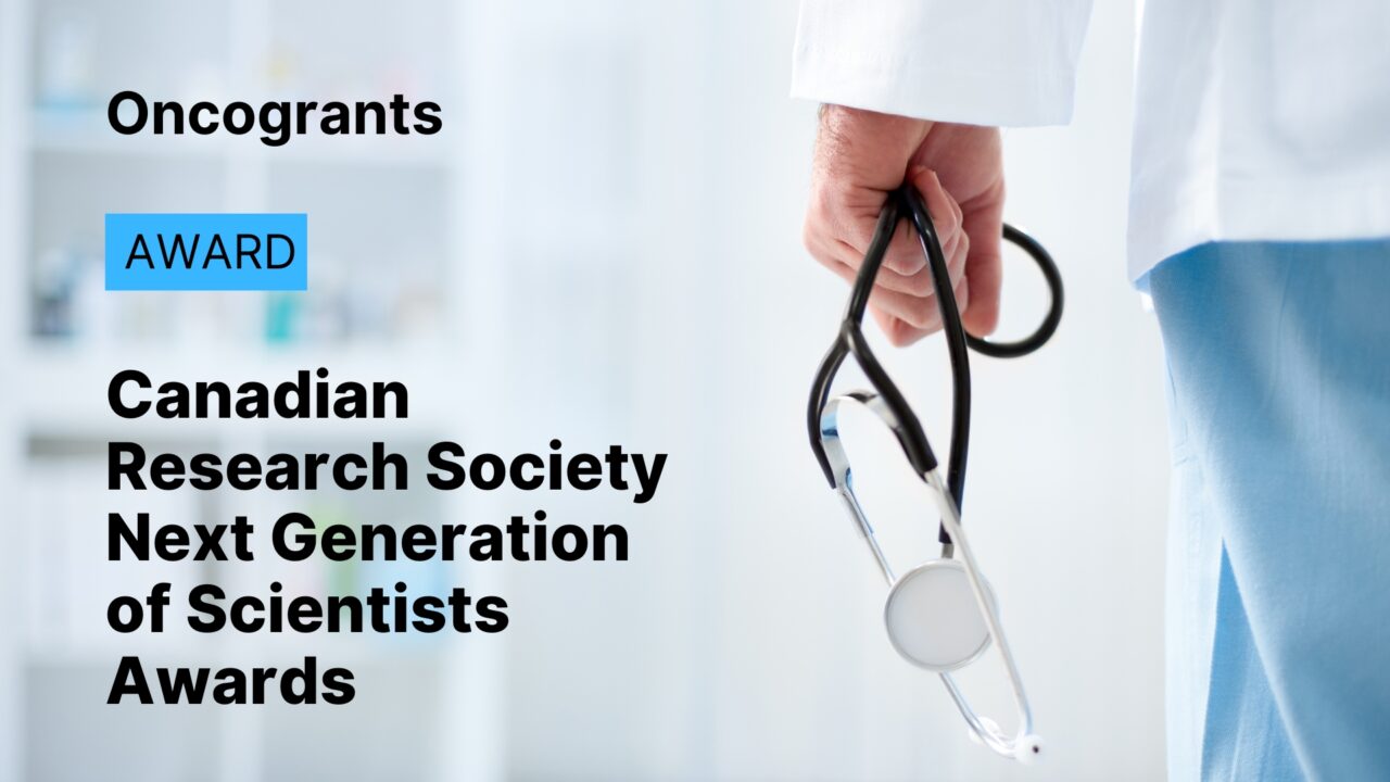 Canadian Research Society: Next Generation of Scientists Awards