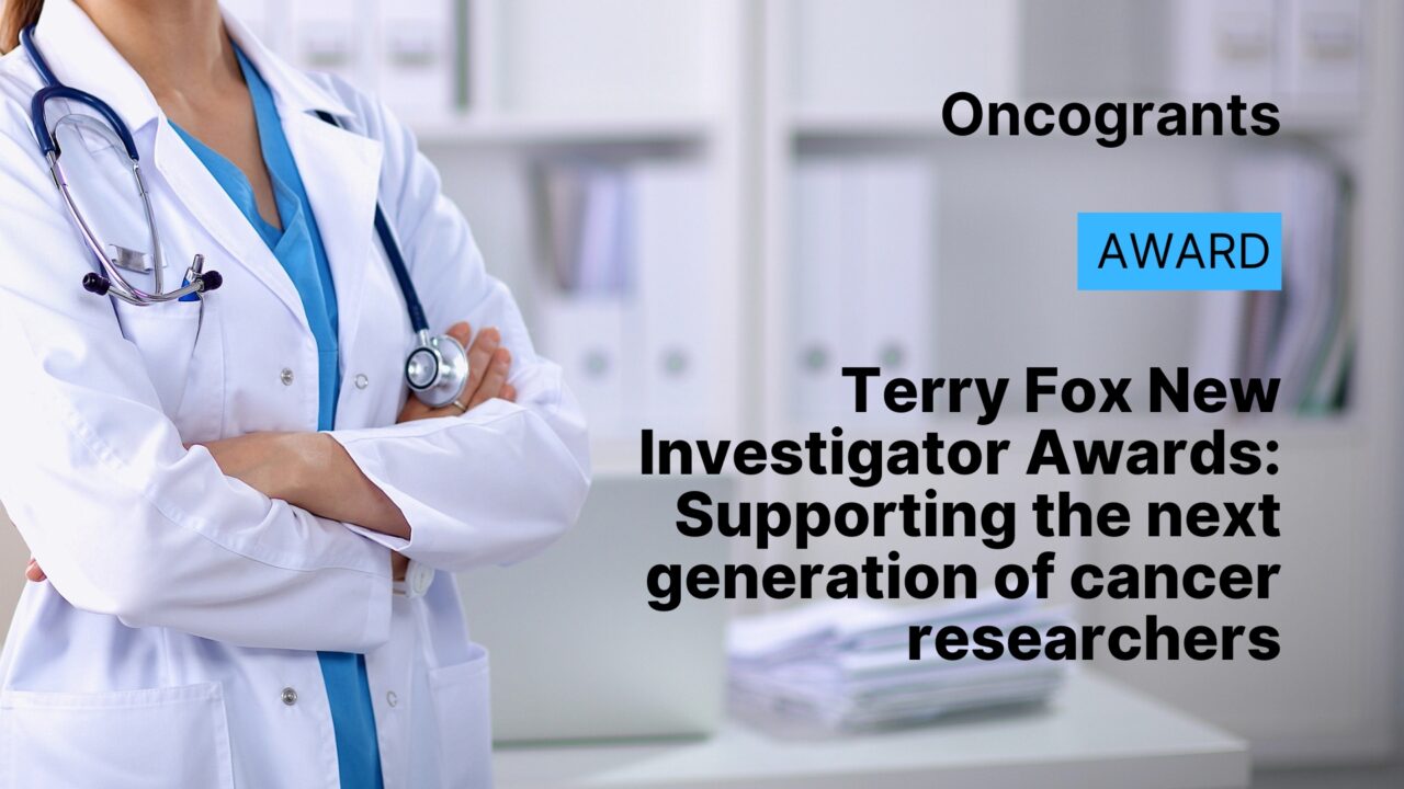 Terry Fox New Investigator Awards