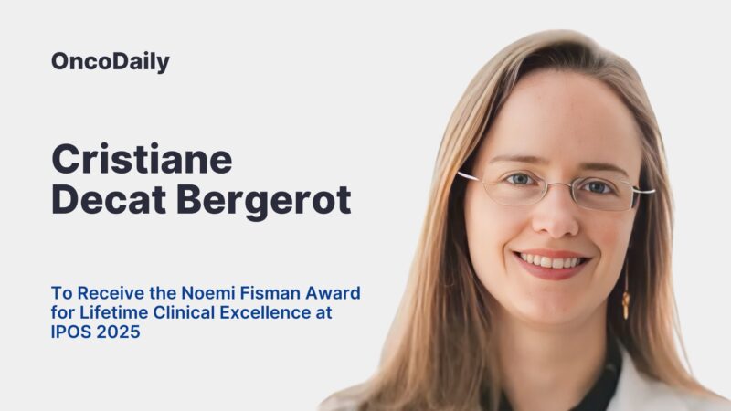 Cristiane Decat Bergerot to Receive the Noemi Fisman Award for Lifetime Clinical Excellence at IPOS 2025