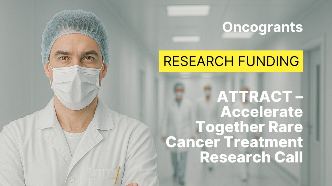 ATTRACT 2025 – International Call for Rare Cancer Drug Development