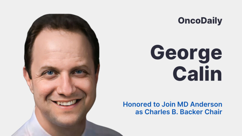 George Calin: Honored to Join MD Anderson as Charles B. Backer Chair