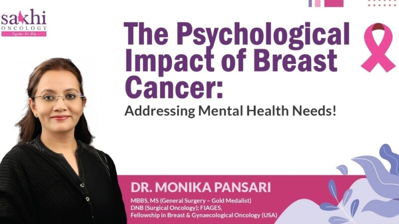 Monika Pansari: The psychological impact of breast cancer – Addressing mental health needs