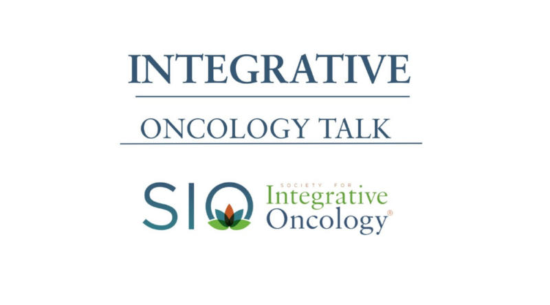 SIO Highlights Ayurvedic Medicine in Cancer Care with Dr. Santhosshi Narayanan on Integrative Oncology Talk