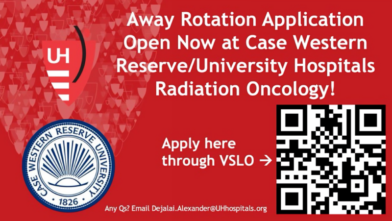 Away Rotation Application Open at Case Western Reserve/University Hospitals Radiation Oncology